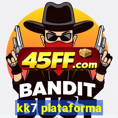kk7 plataforma